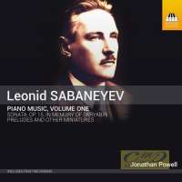 Sabanayev: Piano Music Vol. 1